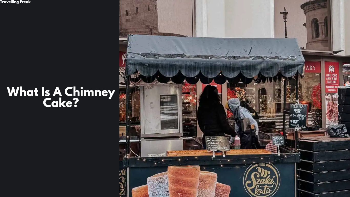 Discover 03 Best Chimney Cakes In Budapest That Are Worth Every Calorie