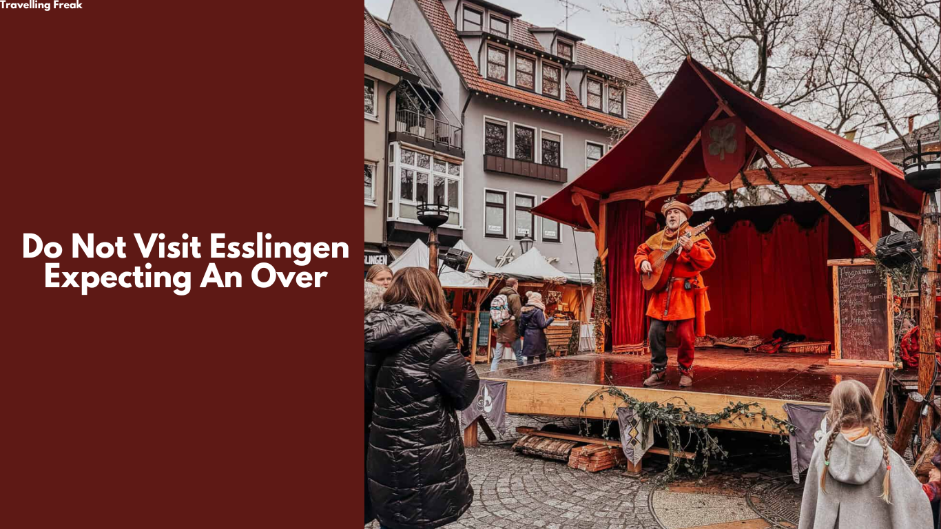 The Good: Visit Esslingen If You Want Originality