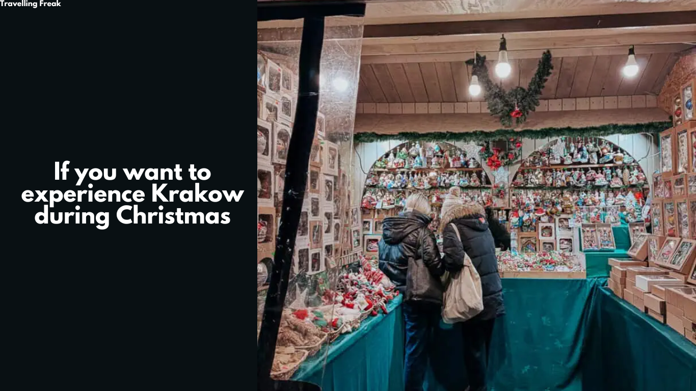 Explore Krakow Christmas Markets: Discover The Budget-Friendly Side of European Markets in 2024